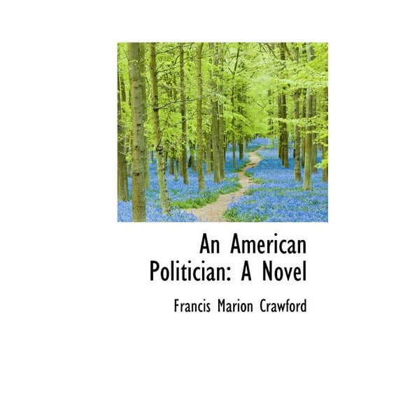 An American Politician (Hardcover)
