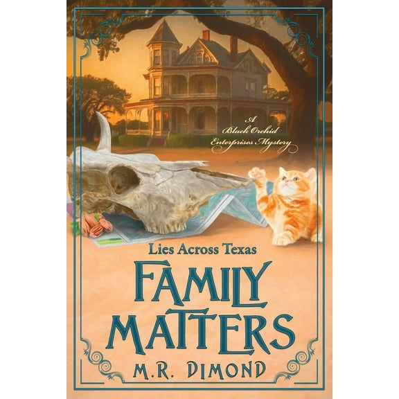 Black Orchid Enterprises Mystery Family Matters: Lies Across Texas, Book 3, (Paperback)