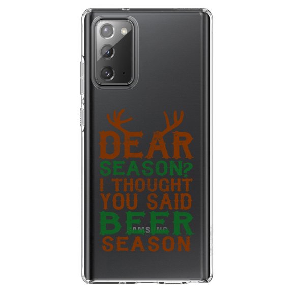 DistinctInk Clear Shockproof Hybrid Case for Samsung Galaxy Note 20 (6.7" Screen) - TPU Bumper Acrylic Back Tempered Glass Screen Protector - Dear Season? I Thought Beer Season