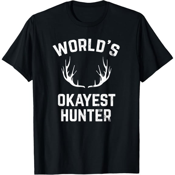 World's Okayest Hunter Funny Hunting T-Shirt