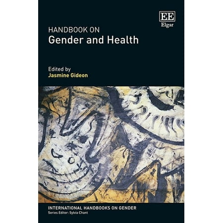 Handbook on Gender and Health (Hardcover) by Jasmine Gideon