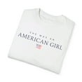 thumbnail image 3 of She Was an American Girl 4th of July | Patriotic Comfort Colors T-Shirt, 3 of 5