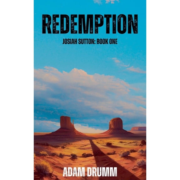 Josiah Sutton Redemption, Book 1, (Paperback)