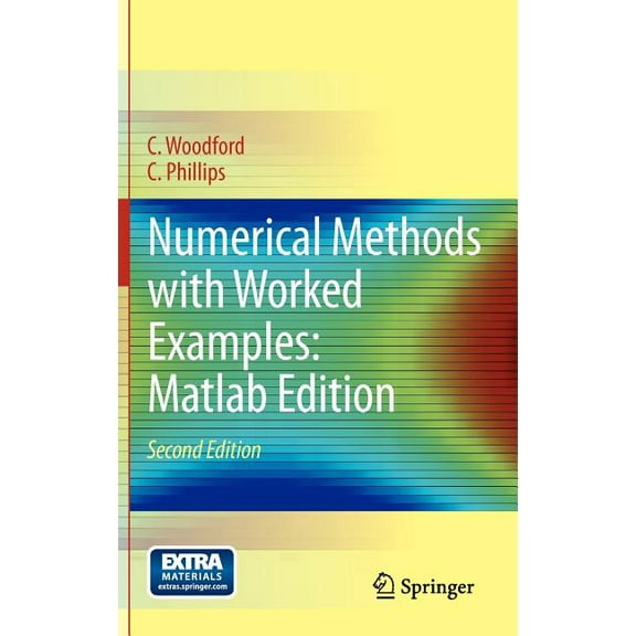 Numerical Methods with Worked Examples: MATLAB Edition, (Hardcover)