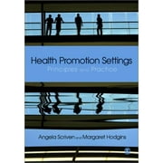 Angle View: Health Promotion Settings : Principles and Practice, Used [Paperback]