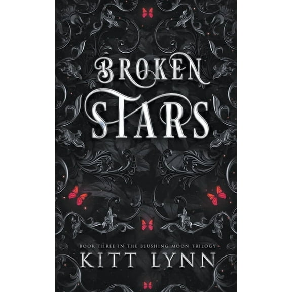 Blushing Moon Trilogy Broken Stars, Book 3, (Paperback)