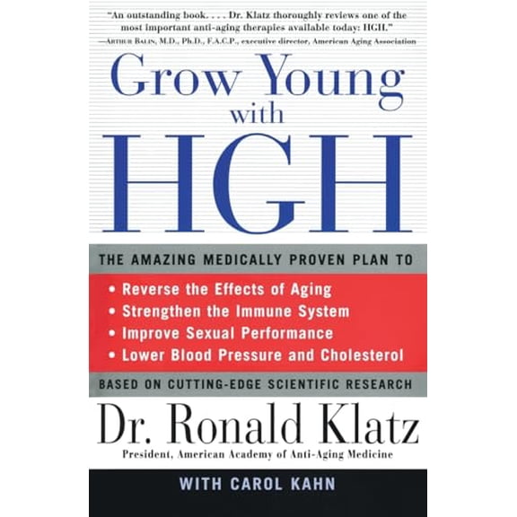 Pre-Owned Grow Young with HGH: The Amazing Medically Proven Plan to Reverse Aging, 9780060984342, 0060984341, Paperback, Reprint edition