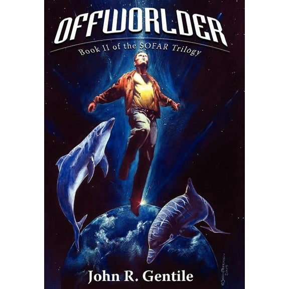 Offworlder: Book II of the SOFAR Trilogy, (Hardcover)