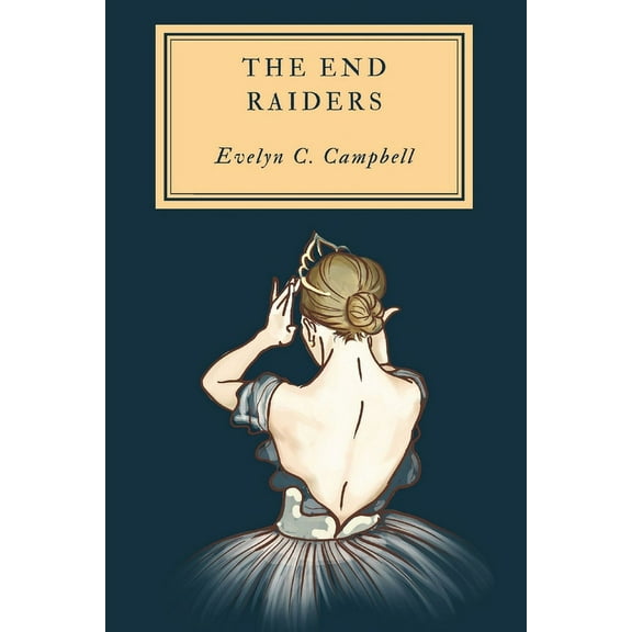 The End Raiders, (Paperback)