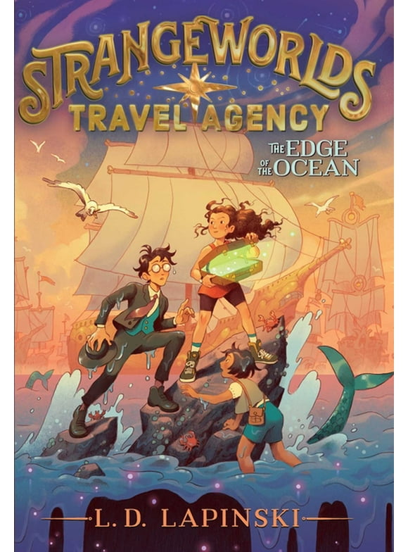 Strangeworlds Travel Agency: The Edge of the Ocean (Series #2) (Paperback)