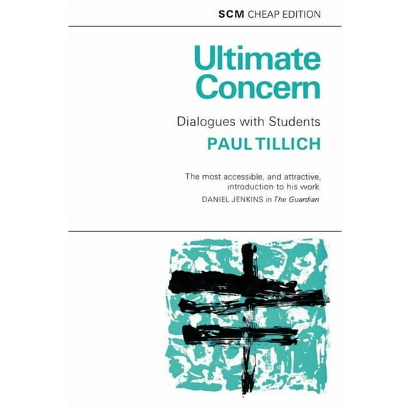Ulimate Concern: Dialogue with Students, (Paperback)