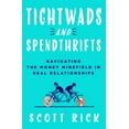 thumbnail image 2 of Pre-Owned Tightwads and Spendthrifts: Navigating the Money Minefield in Real Relationships, 9781250280077, 1250280079, Hardcover,, 2 of 2