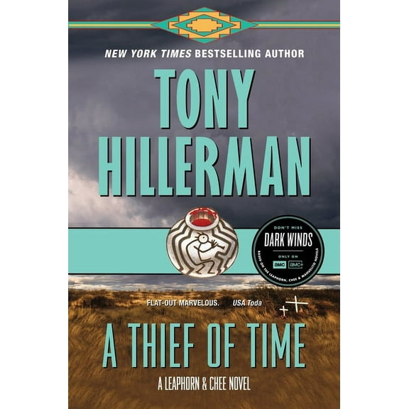 Leaphorn and Chee Novel A Thief of Time: A Leaphorn and Chee Novel, Book 8, (Paperback)