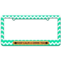 Keep Calm And Drink Tea License Plate Tag Frame, Teal Chevrons Design