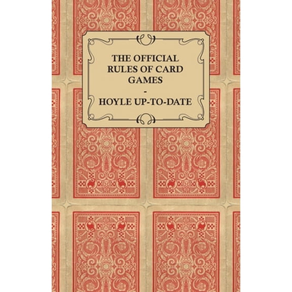 Pre-Owned The Official Rules of Card Games - Hoyle Up-To-Date (Paperback) 1447422902 9781447422907