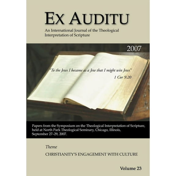 Ex Auditu: Ex Auditu - Volume 23 (Paperback)
