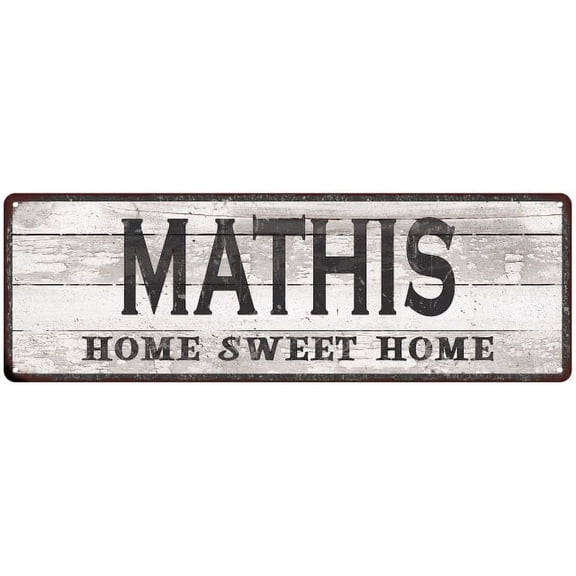 MATHIS Home Sweet Home Country Look 6x18 Metal Sign 106180045519