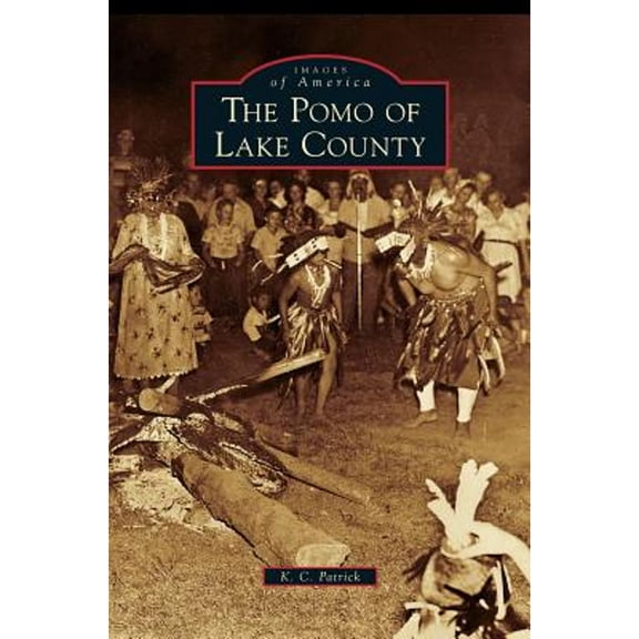 Pomo of Lake County (Hardcover)