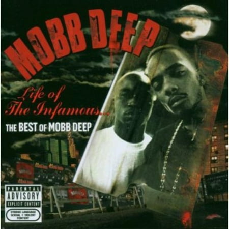 Life of the Infamous: The Best of Mobb Deep (CD) (Best Deep Pizza In Chicago)