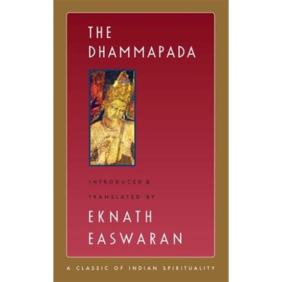 Pre-Owned The Dhammapada (Paperback) 1586380206 9781586380205