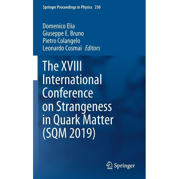 Springer Proceedings in Physics The XVIII International Conference on