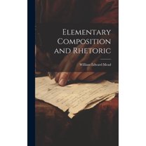 Elementary Composition and Rhetoric (Hardcover)