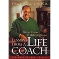thumbnail image 1 of Pre-Owned Lessons from a Life Coach: You are Created to Make a Difference (Hardcover) 0802455263 9780802455260, 1 of 1