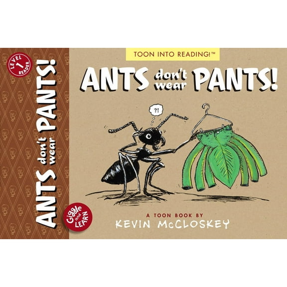 Giggle and Learn Ants Don't Wear Pants!: Toon Level 1, (Paperback)