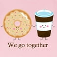 thumbnail image 3 of CafePress - We Go Together Like Coffee And Donuts Infant T Shi - Infant T-Shirt, 3 of 4