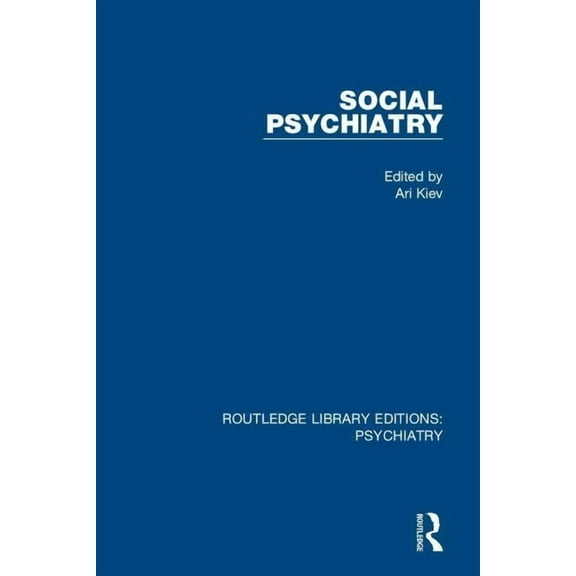 Routledge Library Editions: Psychiatry Social Psychiatry: Volume 1, (Paperback)