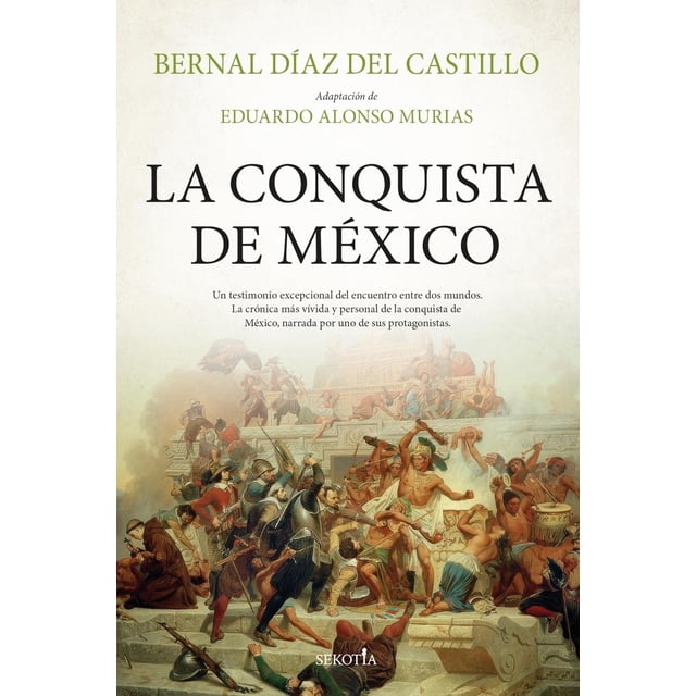 La conquista de México