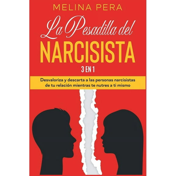 La Pesadilla del Narcisista [3 EN 1] (Hardcover)
