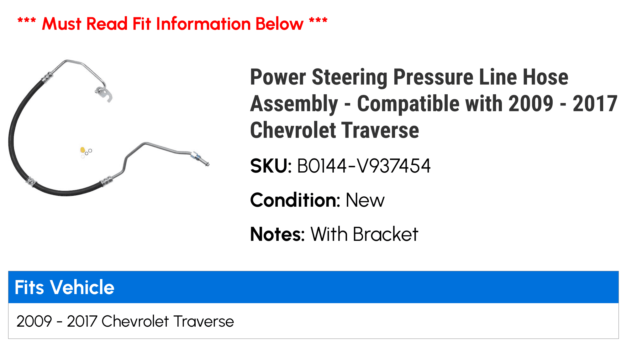 Power Steering Pressure Line Hose Assembly - Compatible with 2009 - 2017 Chevy Traverse 2010 2011 2012 2013 2014 2015 2016