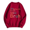 thumbnail image 3 of Women's Sweatshirts 2025 Mama Mommy Mom Bruh Sweatshirt Funny Graphic Crewneck Pullover Tops Sweatshirt for Women, 3 of 5