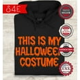 thumbnail image 2 of S4E Men's This Is My Halloween Costume Easy Simple Last Minute Funny Costume Hoodie Sweatshirts XXX-Large Black, 2 of 4