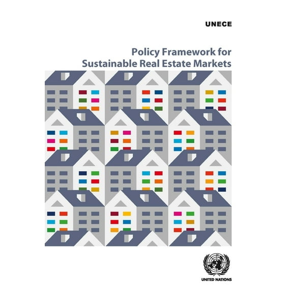 Policy Framework for Sustainable Real Estate Markets (Paperback)