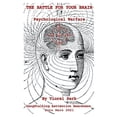 thumbnail image 2 of Pre-Owned THE BATTLE FOR YOUR BRAIN: Psychological Warfare (Paperback) 9730341540 9789730341546, 2 of 2