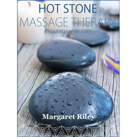 Hot stone massage therapy - eBook