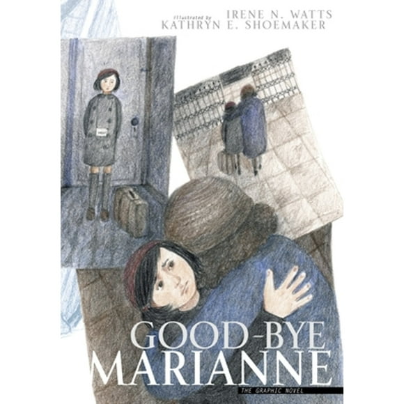 Pre-Owned Good-Bye Marianne (Paperback 9780887768309) by Irene N Watts