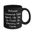 thumbnail image 2 of Unique Insurance sales agent 15oz Mug, Retired Insurance Sales Agent..., Present For Friends, Joke Gifts From Colleagues, Funny mugs, Mug gift, Funny mug gift, Oz or 15oz mug, Gift for funny, 2 of 2