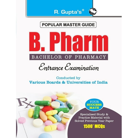 B. Pharm (Bachelor of Pharmacy) Entrance Exam Guide, (Paperback)