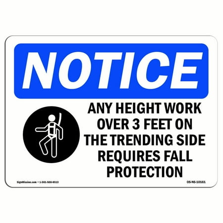 - OSHA Notice Sign - Any Height Work Over 3 Feet | Choose from: Aluminum, Rigid Plastic or Vinyl Label Decal | Protect Your Business, Construction Site, Warehouse & Shop Area | Made in the USA