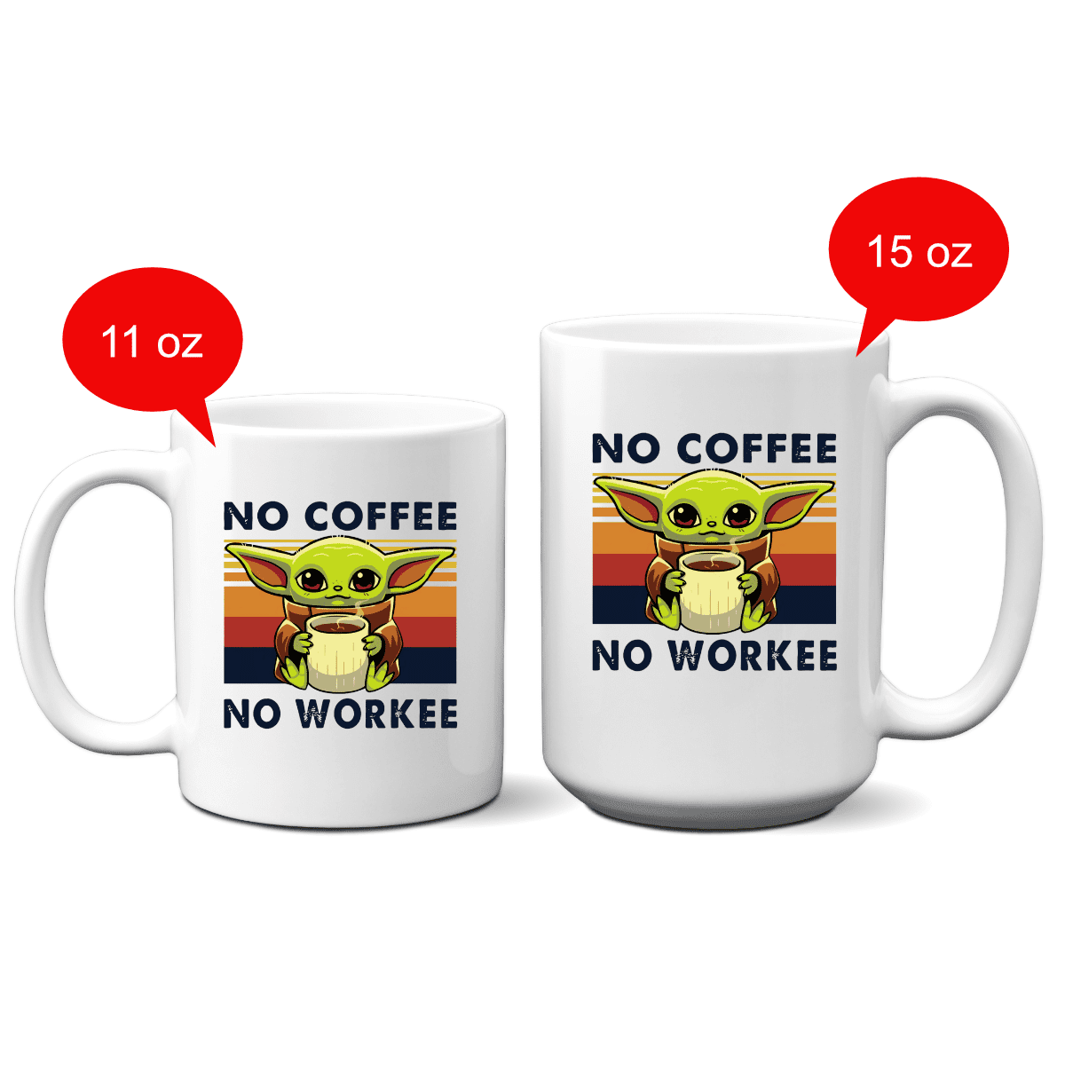 Grubby Garb Baby Yoda No Coffee No Workee 15oz. Coffee Mug Funny Novelty  Coffee Mugs,Great Gift Cu O…See more Grubby Garb Baby Yoda No Coffee No