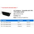 thumbnail image 2 of A/C Condenser - Compatible with 1996 - 1999 Cadillac DeVille 1997 1998, 2 of 2