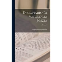 Dizionario Di Mitologia Egizia; Volume 2, (Hardcover)