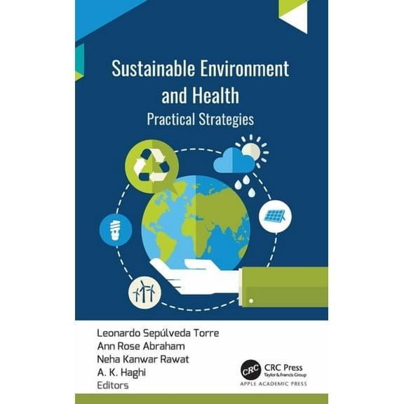 Sustainable Environment and Health: Practical Strategies, (Hardcover)