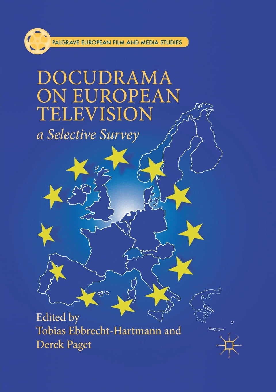 Palgrave European Film and Media Studies Docudrama on