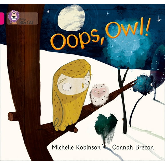 Collins Big Cat Oops, Owl!: Band 01a/Pink a, (Paperback)