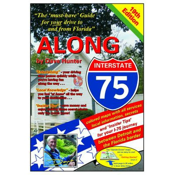Pre-Owned Along Interstate-75, 19th Edition: The must Have Guide for Your Drive to and from Florida (Paperback) 1896819192 9781896819198