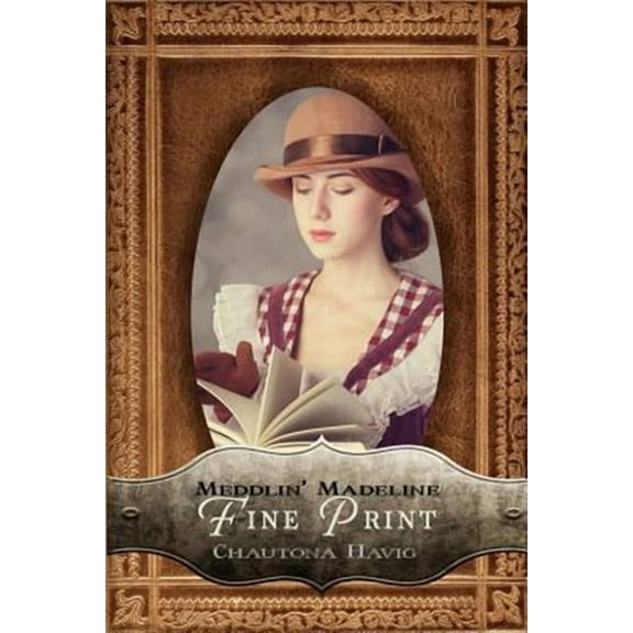 Meddlin' Madeline: Fine Print (Paperback)